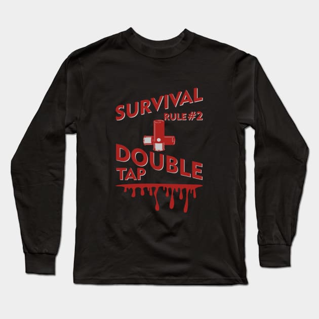 Zombieland - Survival Rule #2 - Double Tap Long Sleeve T-Shirt by Dreamteebox